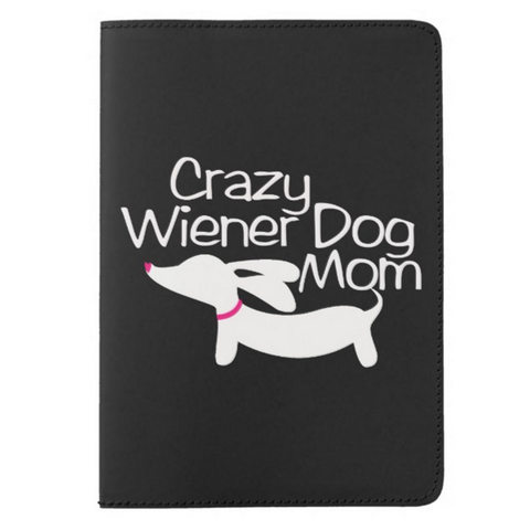 Crazy Wiener Dog Mom Passport Cover