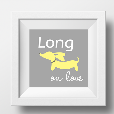 Yellow & Gray Dachshund Long on Love Dachshund Artwork