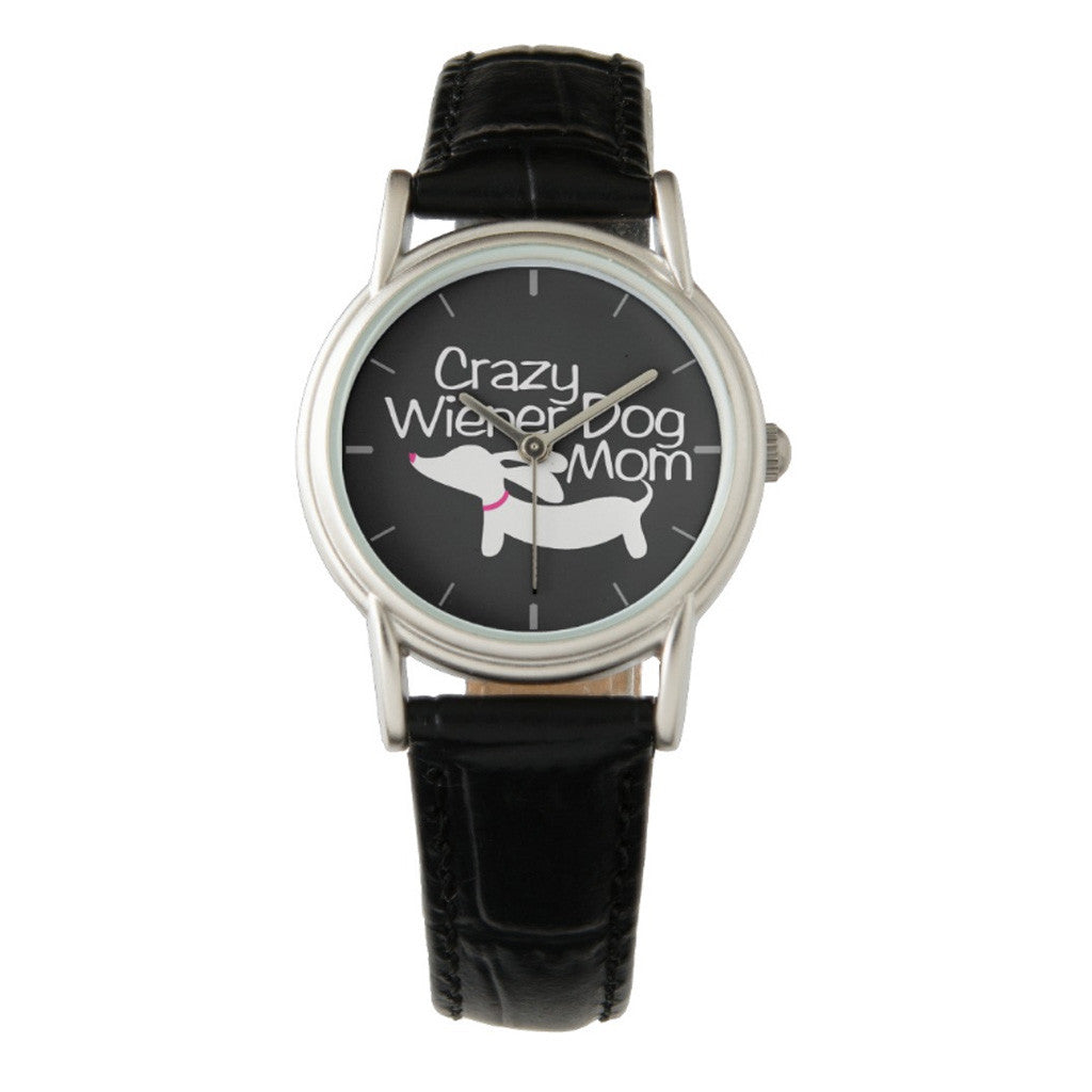Crazy Wiener Dog Mom Watch, The Smoothe Store
